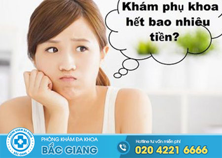 Khám phụ khoa hết bao nhiêu tiền?